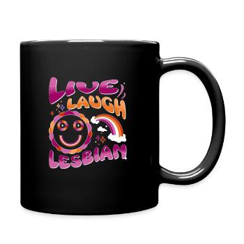 Live Laugh Lesbian - Tasse einfarbig - Schwarz - Rechts