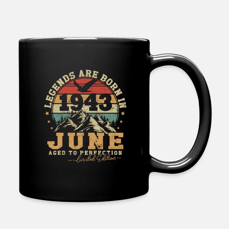 Jahrgang Juni 1943 Geburtstag Geboren im Juni 1943 - Tasse einfarbig - Schwarz
