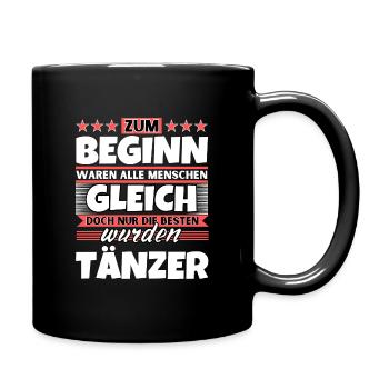 Zum Beginn gleich die besten wurden Tänzer - Tasse einfarbig - Schwarz - Rechts