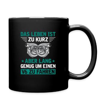 6 Zylinder Tuner Tuning V6 - Tasse einfarbig - Schwarz - Rechts