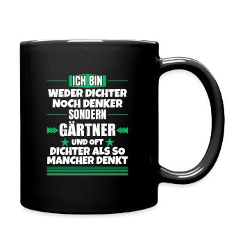 Ni poète ni penseur, mais jardinier - Mug uni - noir - Droite
