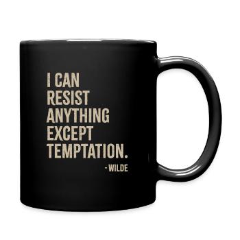 I can resist anything except temptation - Full Colour Mug - black - Right