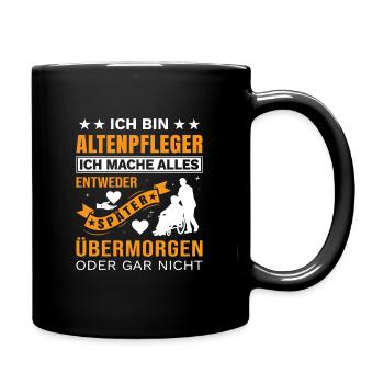 Altenpflege Pfleger Pflegepersonal Pflegekraft - Tasse einfarbig - Schwarz - Rechts