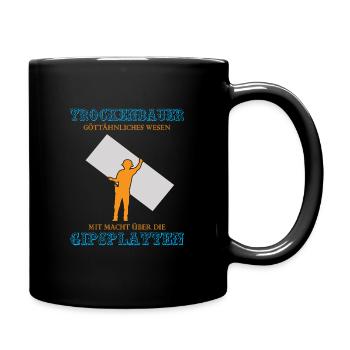 Trockenbau Trockenbauer Trockenbaumonteur Geschenk - Tasse einfarbig - Schwarz - Rechts
