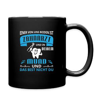 Zahnarzt Zahnhygieniker Zahnarztpraxis stomatologe - Tasse einfarbig - Schwarz - Rechts
