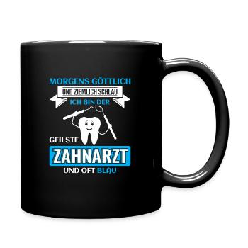 Zahnarzt Zahnhygieniker Zahnarztpraxis stomatologe - Tasse einfarbig - Schwarz - Rechts