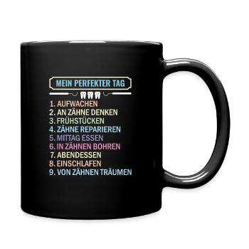 Zahnarzt Zahnhygieniker Zahnarztpraxis stomatologe - Tasse einfarbig - Schwarz - Rechts