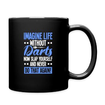 Dart Dartspieler Dartspiel Herren - Tasse einfarbig - Schwarz - Rechts