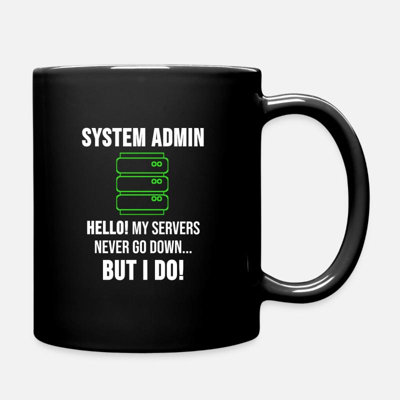 System Admin Administrator Server Geschenk - Tasse einfarbig - Schwarz