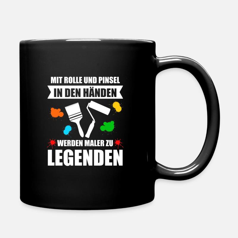 Malermeister Maler Geselle Lackierer Geschenk - Tasse einfarbig - Schwarz