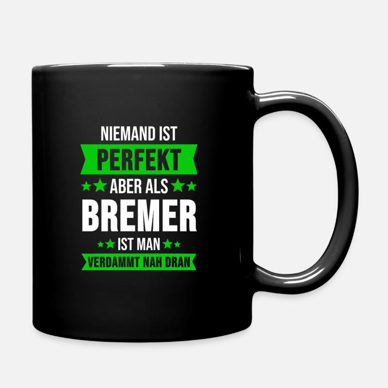 Bremen Bremerhaven Bremer Geschenk - Tasse einfarbig - Schwarz
