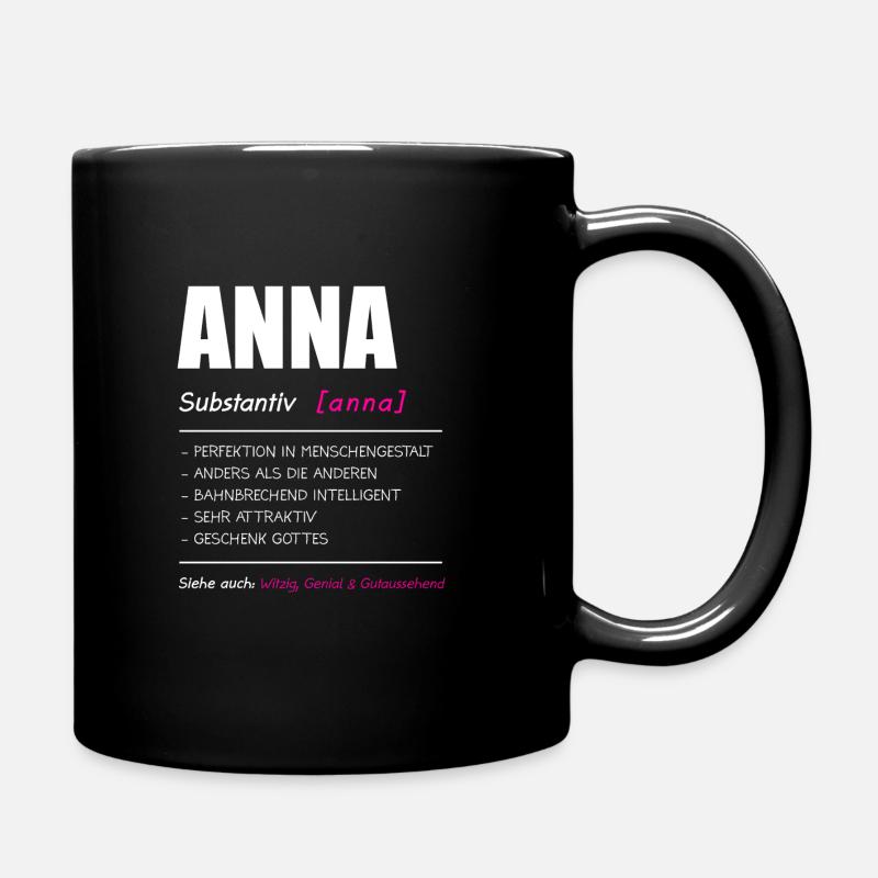 Anna Name Vorname Geschenk - Tasse einfarbig - Schwarz