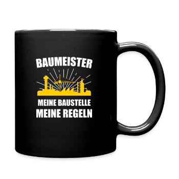 Baumeister Baustelle Bauleiter Geschenk - Tasse einfarbig - Schwarz - Rechts