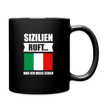 Sizilien Italien Palermo Geschenk - Tasse einfarbig - Schwarz - Rechts