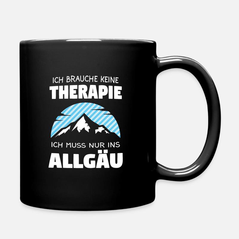 Allgäu Allgäuer Bayern Geschenk - Tasse einfarbig - Schwarz