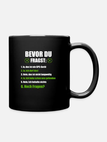 Geocaching Geocacher GPS Geschenk - Tasse einfarbig - Schwarz