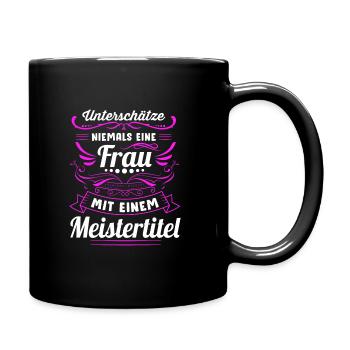 Meisterin Meister Friseurmeister Geschenk - Tasse einfarbig - Schwarz - Rechts