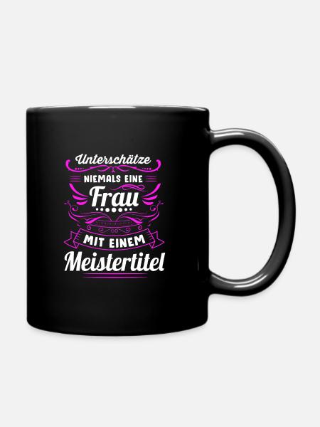 Meisterin Meister Friseurmeister Geschenk - Tasse einfarbig - Schwarz