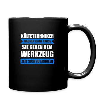 Kältetechniker Kältetechnik Kälteanlagenbau - Tasse einfarbig - Schwarz - Rechts