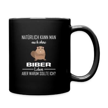 Biber Tier Tiere Geschenk - Tasse einfarbig - Schwarz - Rechts