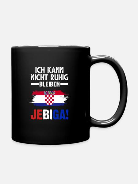 Jebiga Kroatischer Spruch Kroatische Flagge - Tasse einfarbig - Schwarz