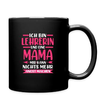 Lehrerin Mutter Lehrerinnen Geschenk - Tasse einfarbig - Schwarz - Rechts