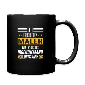 Gott schuf den Maler Beruf Spruch - Tasse einfarbig - Schwarz - Rechts