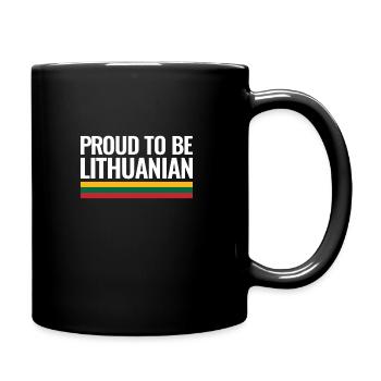 Proud To Be Lithuanian Litauen Litauische Flagge - Tasse einfarbig - Schwarz - Rechts