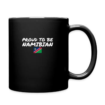 Proud To Be Namibian Namibia Flagge Namibier - Tasse einfarbig - Schwarz - Rechts