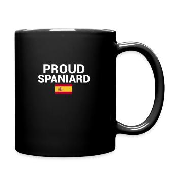 Proud Spaniard Spanien Spanische Flagge Spanier - Tasse einfarbig - Schwarz - Rechts