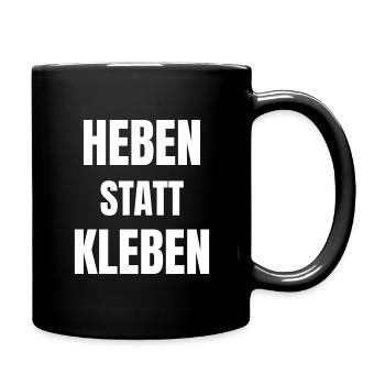 Heben statt Kleben - Tasse einfarbig - Schwarz - Rechts