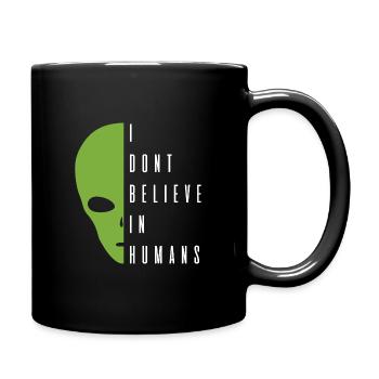 Alien Alien Je ne crois pas aux humains. - Mug uni - noir - Droite