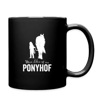 Mein Leben ist ein Ponyhof - Tasse einfarbig - Schwarz - Rechts
