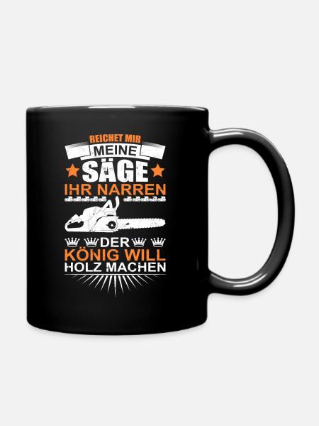 Kettensäge Motorsäge Holz Machen - Tasse einfarbig - Schwarz
