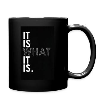 humor it is what it is is - Tasse einfarbig - Schwarz - Rechts