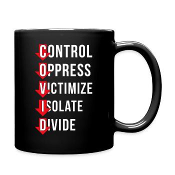 Covid Contrôle Supprimer La victimisation Isoler - Mug uni - noir - Droite