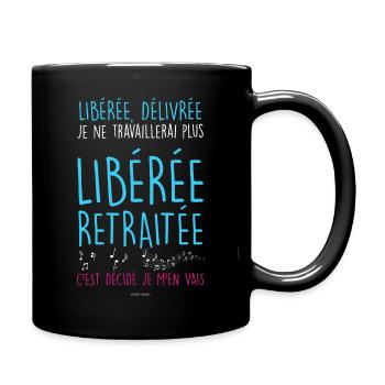 Je ne travaillerai plus idée cadeau retraite femme - Mug uni - noir - Droite