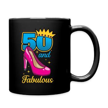 Birthday 50 anniversaire 50 ans 50 et fabulous - Mug uni - noir - Droite