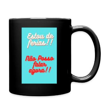 estou de ferias,não posso falar agora!! - Mug uni - noir - Droite