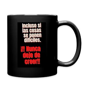 ¡¡nunca desista!! no importa lo dificiles que sean - Mug uni - noir - Droite