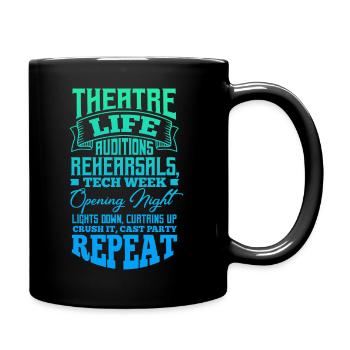 Theater Performer Acting Support Opening Theatre - Tasse einfarbig - Schwarz - Rechts