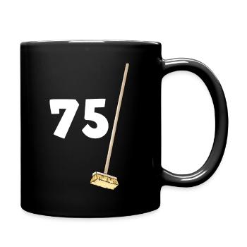 Anniversaire 75 balais Humour Citation Papy Mamie - Mug uni - noir - Droite