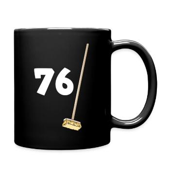 76 Brooms Funny Humor Birthday Quote - Full Colour Mug - black - Right