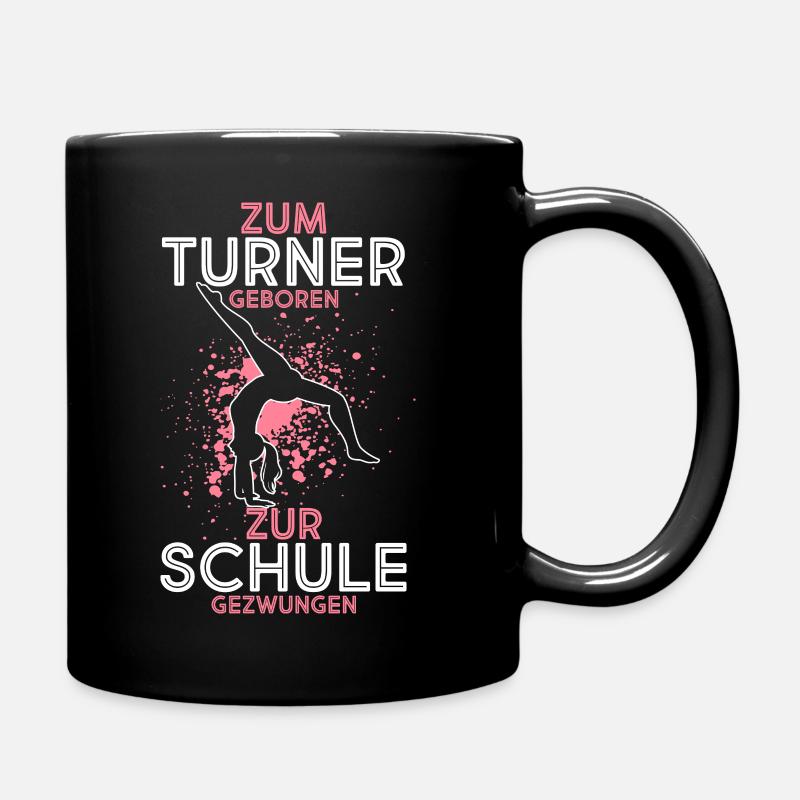 Turnen Besser als Schule Gymnsatik Sport Trainer T - Tasse einfarbig - Schwarz