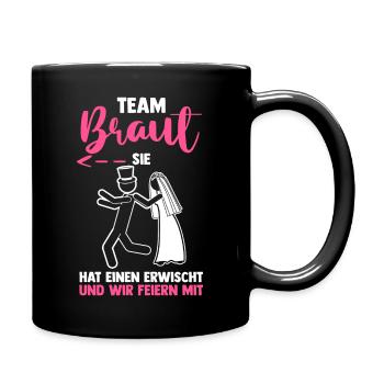 Braut Hochzeit Heiraten Junggesellenabschied - Tasse einfarbig - Schwarz - Rechts