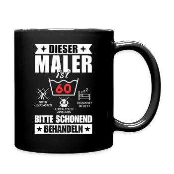 Dieser Maler ist 60. Schonend behandeln - Tasse einfarbig - Schwarz - Rechts