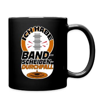 Bandscheibenvorfall: Mit Humor gegen den Schmerz - Tasse einfarbig - Schwarz - Rechts