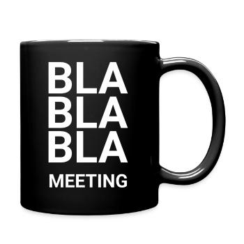Bla Bla Bla Meeting - Full Colour Mug - black - Right