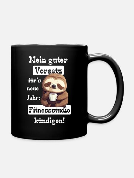Sportmuffel Neujahr Vorsatz Gym kündigen - Tasse einfarbig - Schwarz