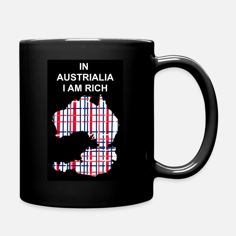 In Austrialia I am rich - Tasse einfarbig - Schwarz